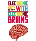 Electronic brains
